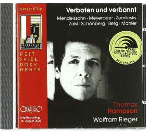 Mendelssohn/ Meyerbeer/ Zeisl/ Schonberg - Verboten Und Verbannt