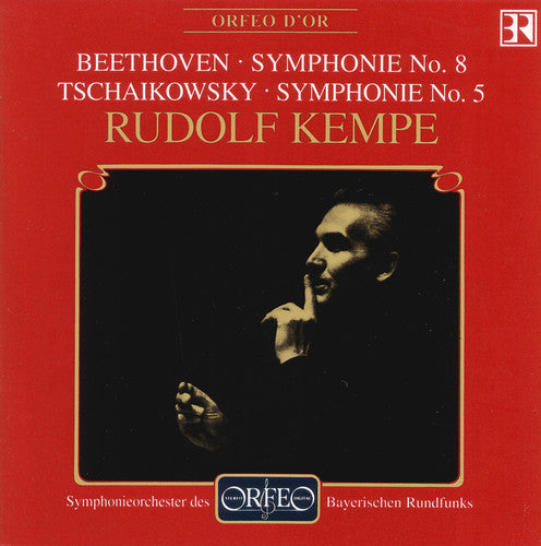 Beethoven/ Tchaikovsky/ Kempe - Symphonie No. 8 & Symphonie No. 5