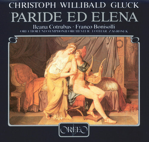 Gluck/ Bonisolli/ Cotrubas/ Greenberg/ Fontana - Paride Ed Elena