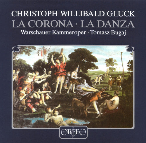 Gluck/ Slowakiewicz/ Bugaj - La Corona / la Danza