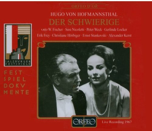 Hofmannsthal/ Fischer/ Nicoletti/ Steinboeck - Der Schwierige