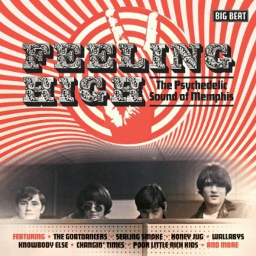Feeling High: Psychedelic Sound of Memphis/ Var - Feeling High: Psychedelic Sound of Memphis / Various