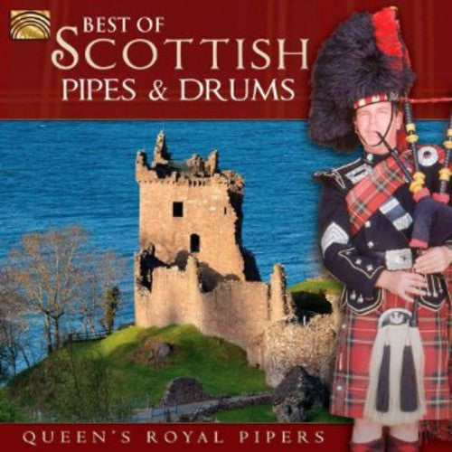 Queen's Royal Pipers - Best of Scottish Pipes and Drums