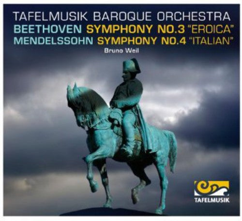 Beethoven/ Tafelmusik Baroque Orch/ Weil - Symphonies Nos 3 & 4