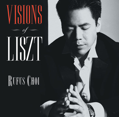 Liszt/ Choi - Visions of Liszt