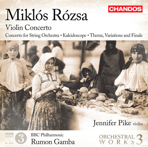 Rozsa/ Pike/ BBC Philharmonic Orch/ Gamba - Orchestral Works 3