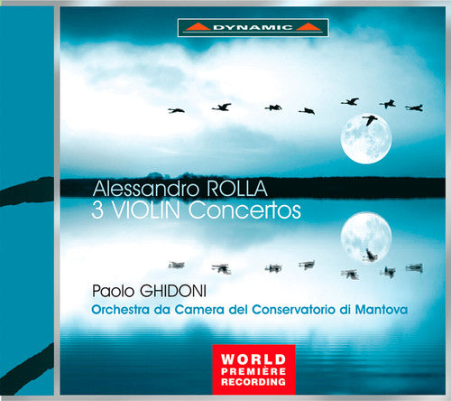 Rolla/ Ghidoni - Three Violin Concertos