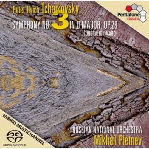 P.I. Tchaikovsky - Symphony No. 3 Coronation March