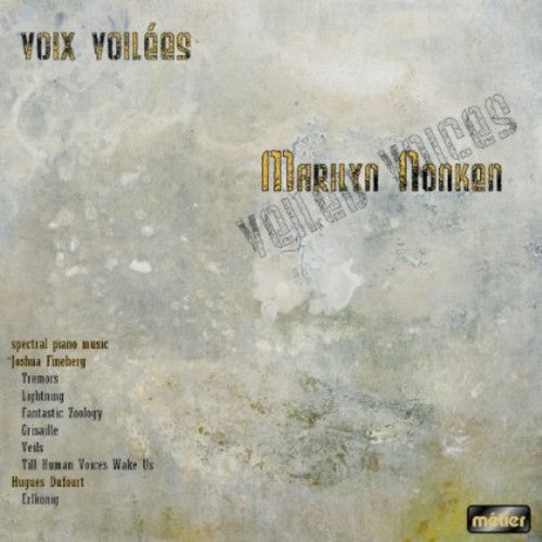 Fineberg/ Hugues/ Dufort/ Nonken - Voix Voilees