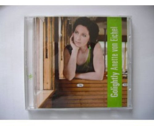 Anette Von Eichel - Golightly