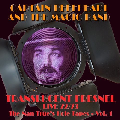 Captain Beefheart & Magic Band - Translucent Fresnel