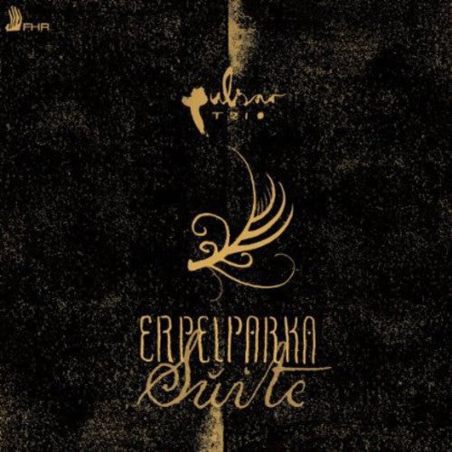 Pulsar Trio - Erpelparka Suite