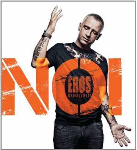 Eros Ramazzotti - Noi