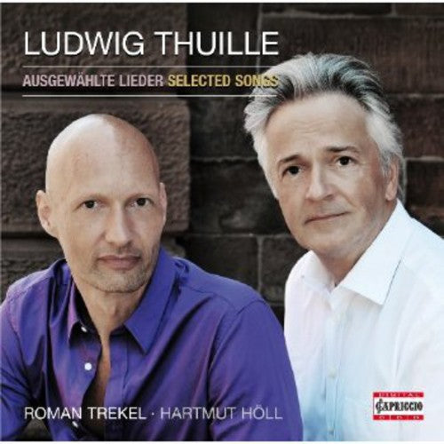 Thuille/ Trekel/ Hoell - Selected Songs