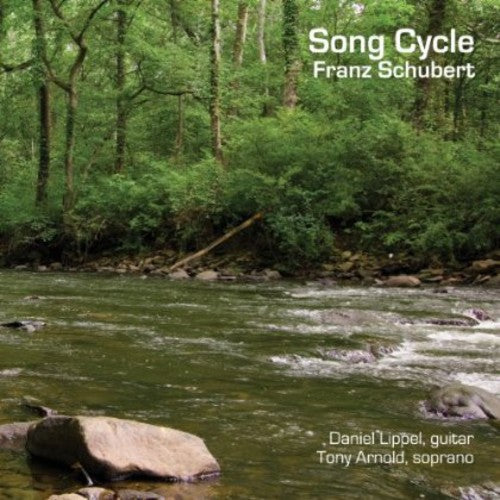 Schubert/ Lippel/ Arnold - Song Cycle: Franz Schubert & Lieder Transcriptions