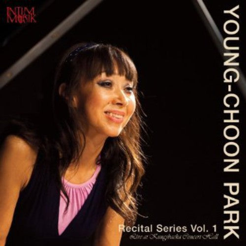 Mozart/ Beethoven/ Park Young-Choon - Recital Series 1