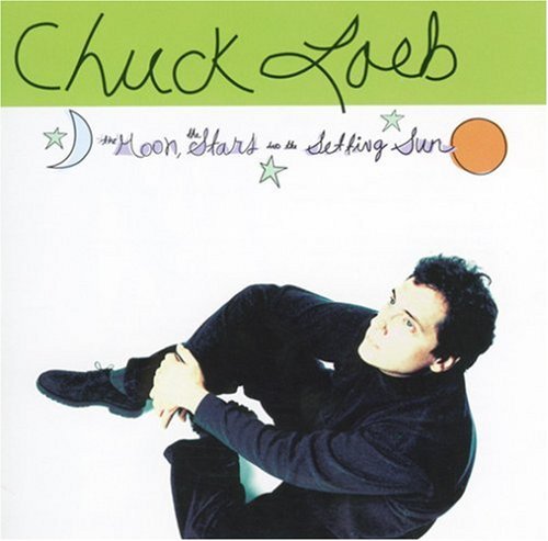Chuck Loeb - Moon Stars & Setting Sun