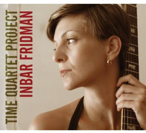 Inbar Fridman - Time Quartet Project