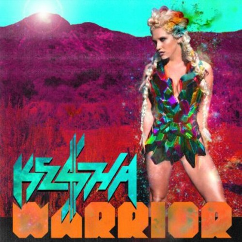 Kesha ( Ke$Ha ) - Warrior
