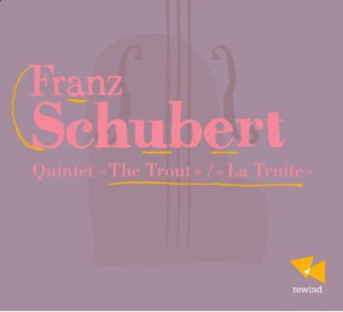 Scubert - Quintet-The Trout