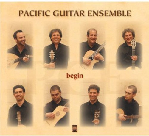 Pacific Guitar Ensemble - Begin
