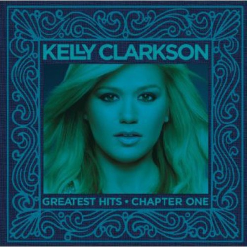 Kelly Clarkson - Greatest