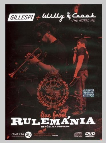 Gillespi/ Willy Crook - Live from Rulemania