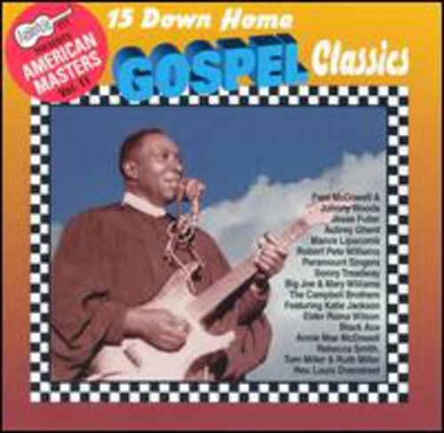 15 Down Home Gospel Classics/ Various - 15 Down Home Gospel Classics