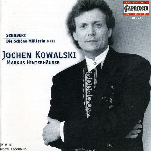 Schubert/ Kowalski/ Hinterhauser - Die Schone Mullerin