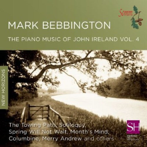 Ireland/ Bebbington - Piano Music 4