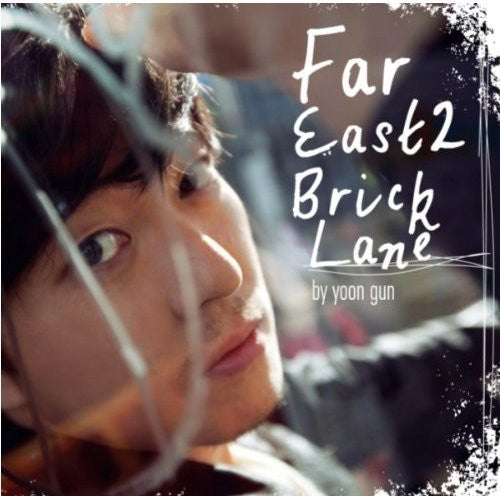 Gun Yoon - Far East 2 Bricklane