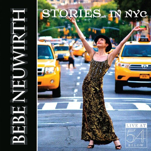 Bebe Neuwirth - Stories in NYC: Live at 54 Below