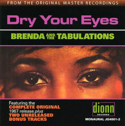Brenda & the Tabulations - Dry Your Eyes