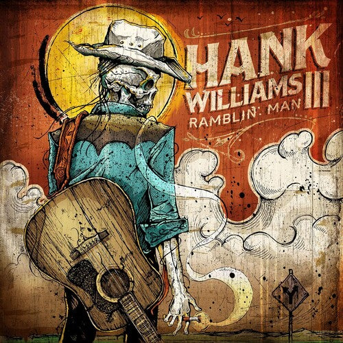 Hank Williams III - Ramblin Man