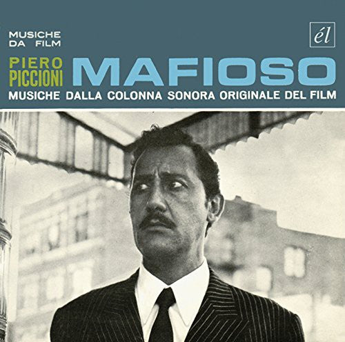 Mafioso & Other Great Piccioni Scores/ O.S.T. - Mafioso & Other Great Piccioni Scores (Original Soundtrack)