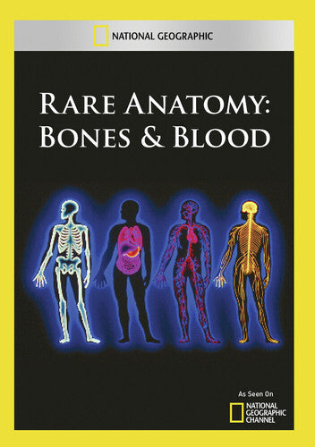 Rare Anatomy: Bones & Blood
