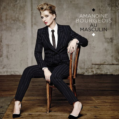 Amandine Bourgeois - Au Masculin