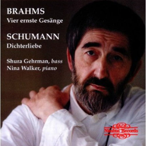 Schumann/ Brahms/ Gehrman - Dichterliebe / 4 Songs