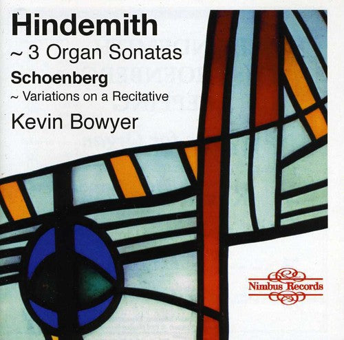 Hindemith/ Bowyer - Organ Works