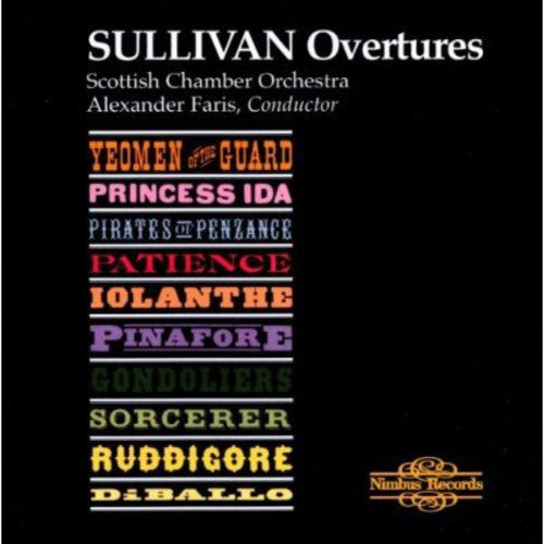 Sullivan/ Faris/ Scottish Chamber Orchestra - Overtures