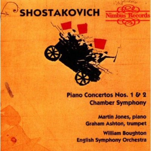 Shostakovich/ Jones/ Ashton/ English Symphony - Piano Concerti 1 & 2 / Chamber Symphony