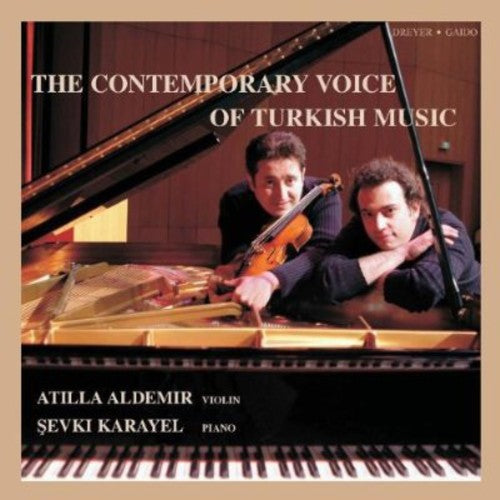 Doguduyal/ Saygun/ Aldemir/ Karayel - Contemporary Voice of Turkish Music