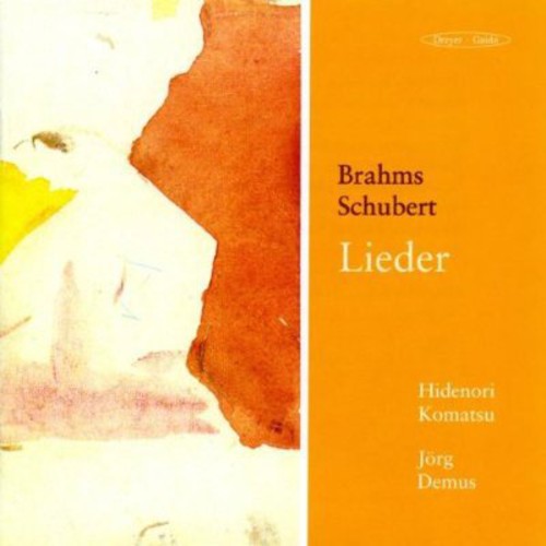 Brahms/ Schubert/ Demus/ Komatsu - Lieder