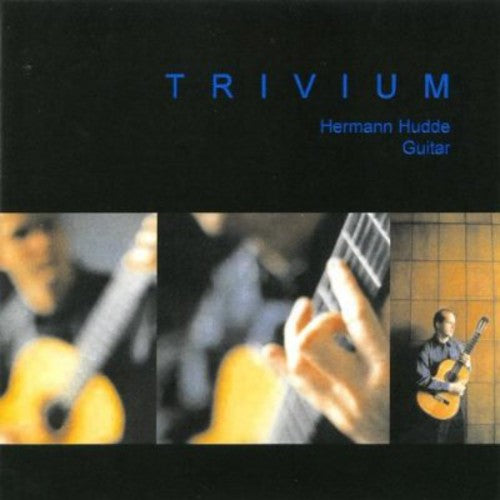 Hermann Hudde - Trivium
