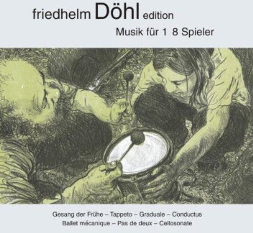 Dohl/ Bauml/ Kroumata Percussion Ensemble - Dohl Edition 13