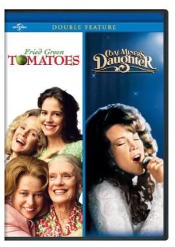 Fried Green Tomatoes / Coal Miner's Daughter