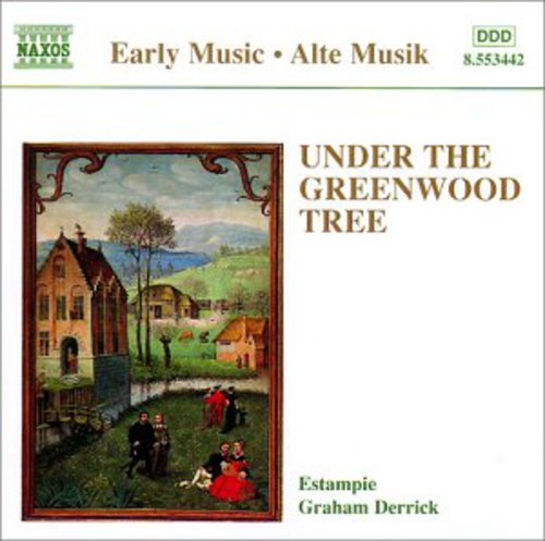 Various - Early Music: Under the Greenwood Tree / Various