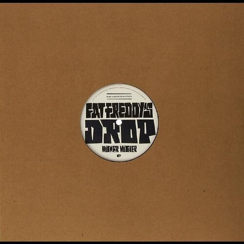 Fat Freddys Drop - Mother Mother (Theo Parrish Translation)