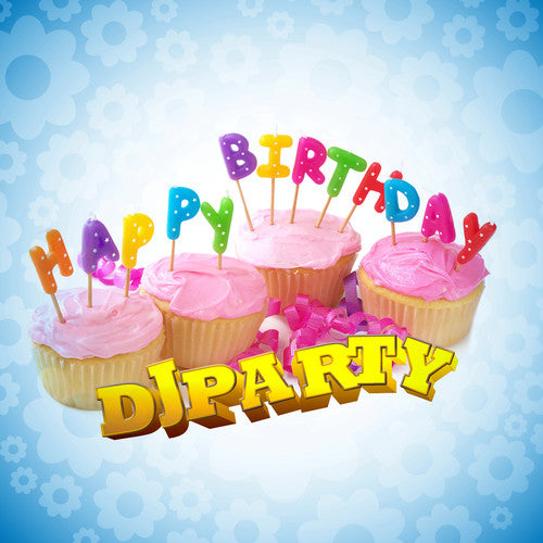DJ Party - Happy Birthday