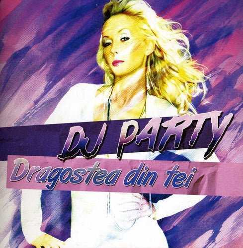 DJ Party - Dragostea Din Tei